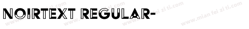 NoirText Regular字体转换